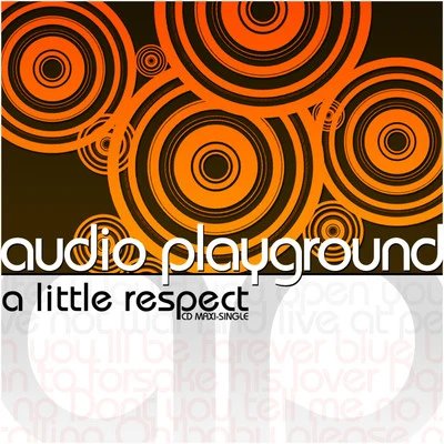 (A Little) Respect 專輯 Audio Playground