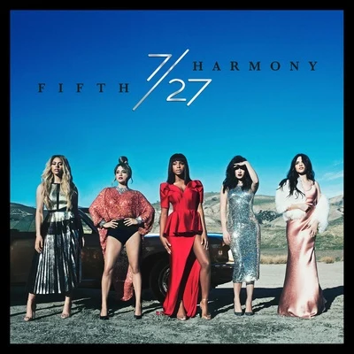 727 (Deluxe) 專輯 Fifth Harmony