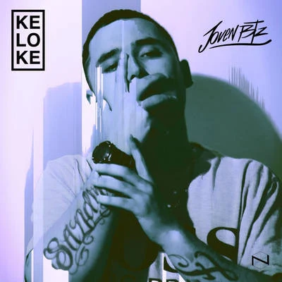 KE LO KE 專輯 Joven BTZ/Tymo Benz