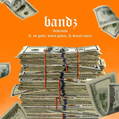 Bandz (feat. Yo Gotti, Kevin Gates & Denzel Curry) 專輯 Misingo/Destructo