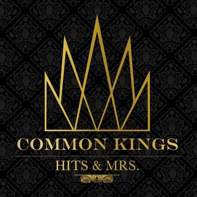 Hits & Mrs 專輯 Common Kings/Henry Fong