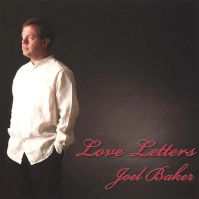 Love Letters 专辑 Joel Baker