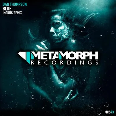 Blue (Ikorus Remix) 專輯 Finding Wonderland/Dan Thompson/Starpicker/Remarq/Exolight