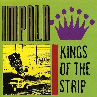 Kings of the Strip 專輯 Impala/Lil Mook