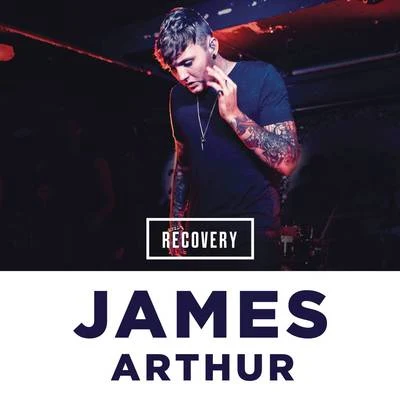 Recovery 專輯 James Arthur