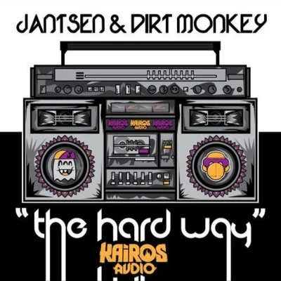 The Hard Way (Original Mix) 專輯 Dirt Monkey/Protohype