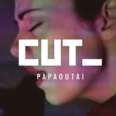 Papaoutai 專輯 Cut_