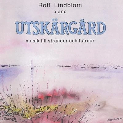 UTSKARDGARD - Music from the Beach to the Bay 專輯 Margareta Hallin/Rolf Lindblom