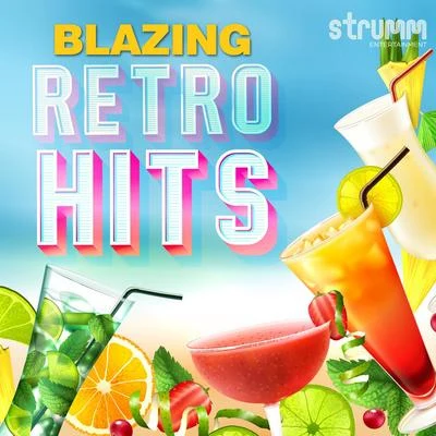 R. D. BurmanHemant KumarAsha BhosleKishore KumarQuintino & BlasterjaxxMohd. Rafi Blazing Retro Hits