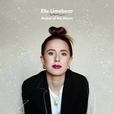 Maker of the Moon 專輯 One Sonic Society/Elle Limebear