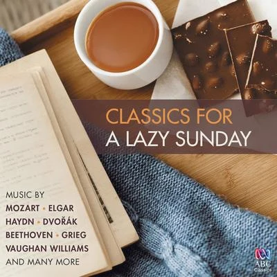 Edward Elgar Classics for a Lazy Sunday