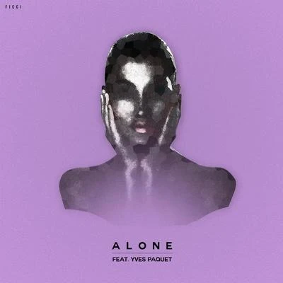 Alone (feat. Yves Paquet) 專輯 Yves Paquet