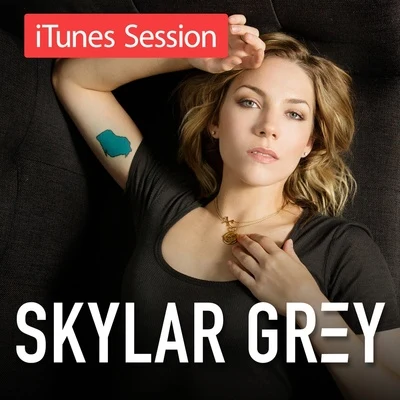 iTunes Session 專輯 Skylar Grey