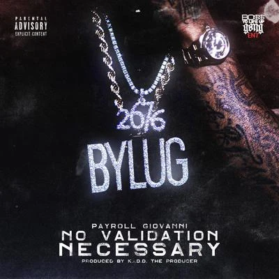 No Validation Necessary 專輯 Payroll Giovanni