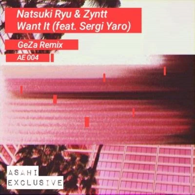 Want It (feat. Sergi Yaro) [GeZa Remix] 專輯 Sergi Yaro