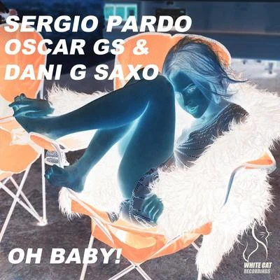 Oh baby! 專輯 Ordinary People/Oscar Gs