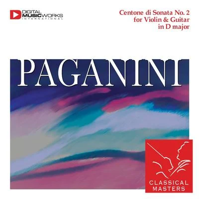 Niccolò PaganiniSergei Stadler Centone di Sonata No. 2 for Violin & Guitar in D major