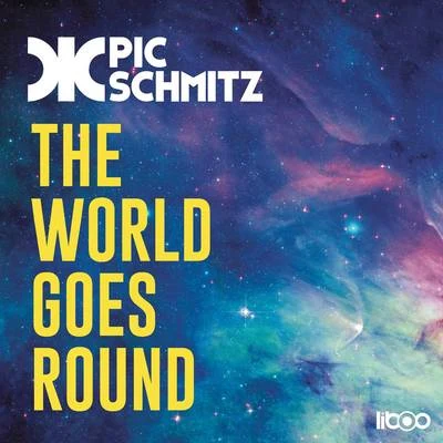 Pic Schmitz The World Goes Round