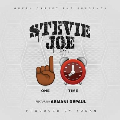 One Time (feat. Armani Depaul) 專輯 Point 5/Stevie Joe/Purp Reynolds