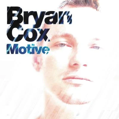 Motive (Continuous DJ Mix by Bryan Cox) 專輯 Bryan Cox