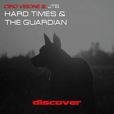 The GuardianHard Times 專輯 Ciro Visone