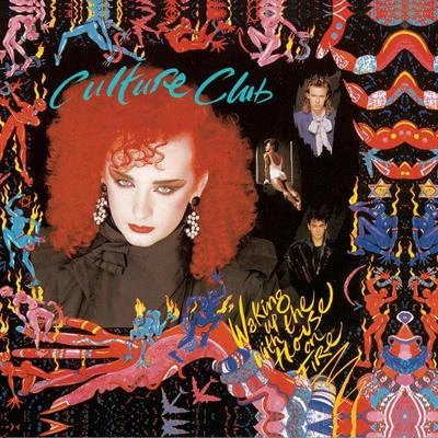 Waking Up With The House On Fire 專輯 Culture Club