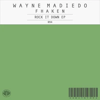 Rock It Down EP 專輯 Wayne Madiedo