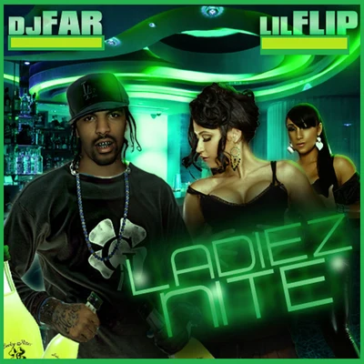 Ladiez Nite 專輯 Chi-G/Lil Flip