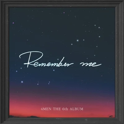 REMEMBER ME 專輯 4men