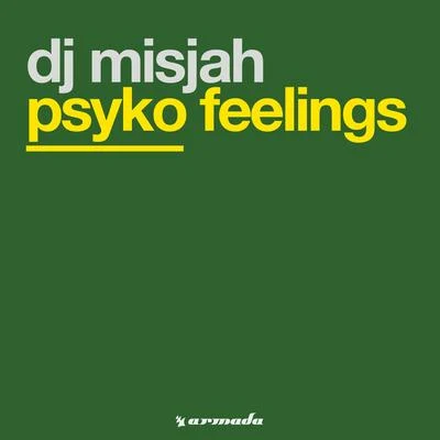 Psyko Feelings 专辑 DJ Misjah