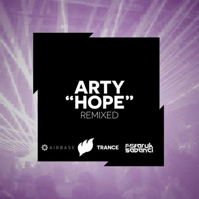 Hope - Remixed 專輯 Arty/Janieck