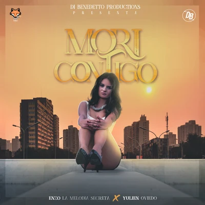 Morí Contigo 专辑 Dj Descontrol/Enzo La Melodia Secreta