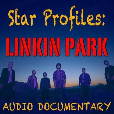 Star Profile: Linkin Park 專輯 Linkin Park