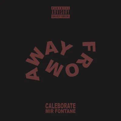 Away From 專輯 Caleborate/blackwave.