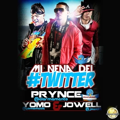 mine那Del Twitter (feat. yo mojo well) - single 專輯 Prynce El Armamento