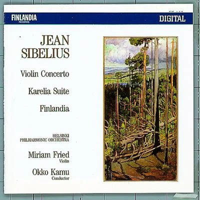 Jean Sibelius : Violin Concerto, Karelia Suite, Finlandia 专辑 Marielle Nordmann/Helsinki Philharmonic Orchestra/Leif Segerstam