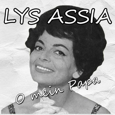 O mein Papa 专辑 Die Peheiros/Das Sunshine-Quartett/Lys Assia