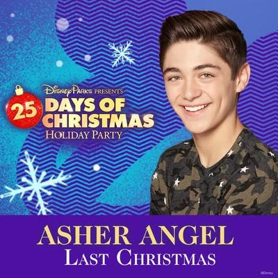 Last Christmas 專輯 Asher Angel