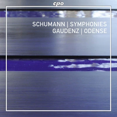 SCHUMANN, R.: Symphonies Nos. 1-4 (Odense Symphony, Gaudenz) 专辑 Scott Yoo/Odense Symphony Orchestra/Capricorn/Paul Mann/Oliver Knussen