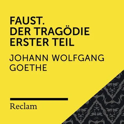 Adalbert StifterReclam HörbücherHeiko Ruprecht Goethe: Faust. Der Tragödie Erster Teil (Reclam Hörbuch)