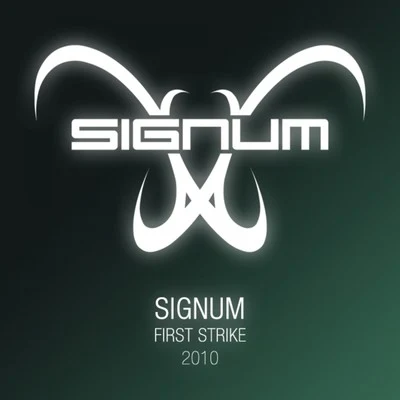 Signum First Strike 2010