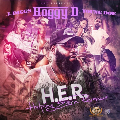 H.E.R. (Helping Earn Revenue) 专辑 Hoggy D