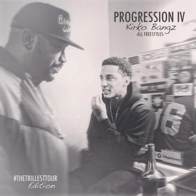 Progression 4 專輯 Kirko Bangz