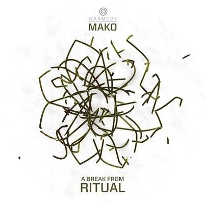 A Break From Ritual 专辑 MAKO