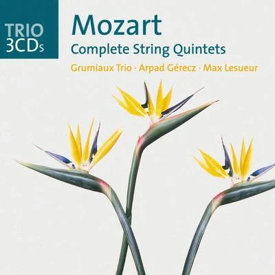 Mozart: The String Quintets 專輯 Grumiaux Trio