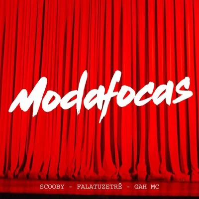 Modafocas 專輯 Krawk/Bubbajay/Falatuzetrê