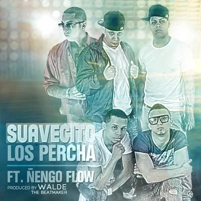 Ñengo FlowJetson El SuperSniper SPCilenzio Suavecito