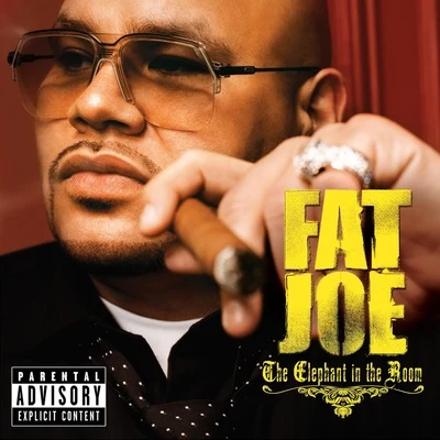 Fat Joe The Elephant In The Room