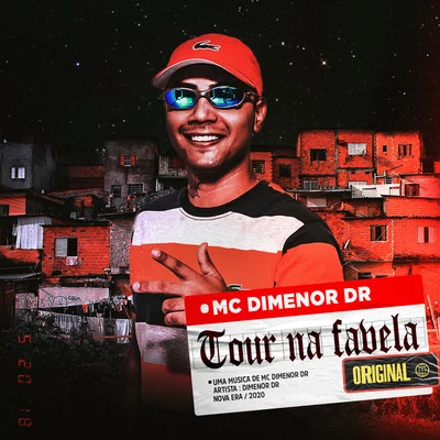 Tour na Favela 專輯 Mc Dimenor Dr/MC Cebezinho