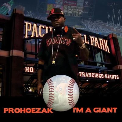 I&#x27;m A Giant 专辑 ProHoeZak